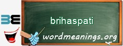 WordMeaning blackboard for brihaspati